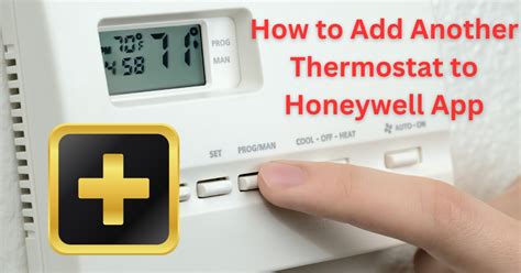 How to add another thermostat to honeywell app. Things To Know About How to add another thermostat to honeywell app. 